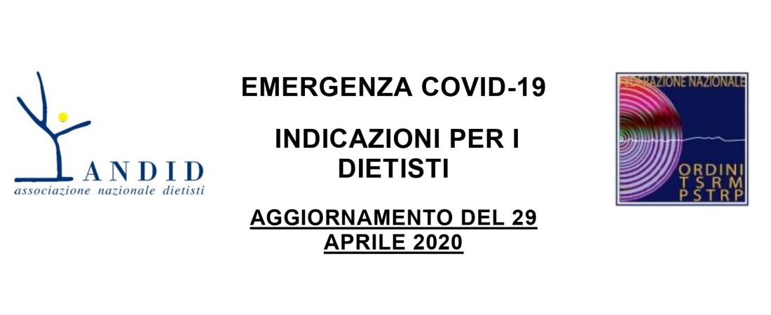 Emergenza COVID-19 - Indicazioni per i Dietisti aggiornate al 29 Aprile 2020
